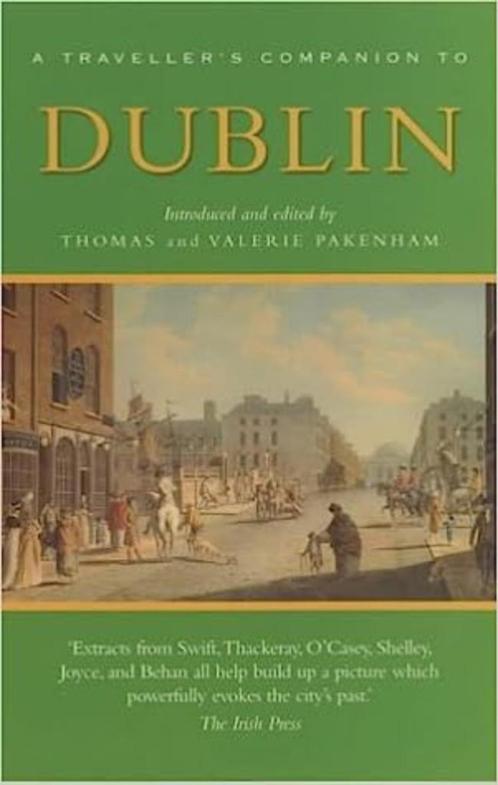 A TRAVELLER'S COMPANION TO DUBLIN - Thomas Pakenham, Boeken, Geschiedenis | Wereld, Ophalen of Verzenden