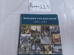 Beelden van een eeuw 1880-1980 Denderstreek, Ophalen of Verzenden, Zo goed als nieuw