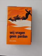 WIJ VRAGEN GEEN PARDON, Enlèvement ou Envoi, Willy Vanherp, Comme neuf, Deuxième Guerre mondiale