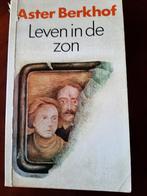 Aster Berkhof - Leven in de zon, 1990, Boeken, Ophalen of Verzenden