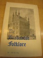 De Brabantse Folklore Nr. 153 en 154, Ophalen of Verzenden, Dienst voor Gesch. en Folk. Opzoek, 20e eeuw of later, Gelezen