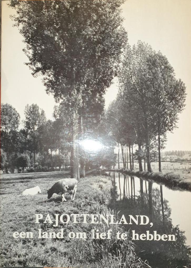 Pajottenland, een land om lief te hebben, Boeken, Geschiedenis | Stad en Regio, Zo goed als nieuw, 20e eeuw of later, Ophalen of Verzenden
