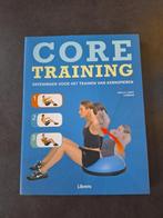 Core training - Hollis Lance Liebman, Boeken, Sportboeken, Gelezen, Ophalen of Verzenden, Hollis Lance Liebman, Fitness