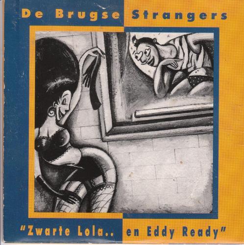 Zwarte Lola.. en Eddy Ready van De Brugse Strangers, CD & DVD, CD Singles, En néerlandais, Envoi