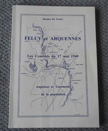 Feluy et Arquennes - Les combats du 17 mai 1940  -  Seneffe beschikbaar voor biedingen