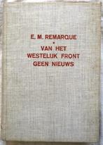 Boek, v/h Westelijk Front Geen Nieuws, E.M. Remarque, 1954., Ophalen of Verzenden, Landmacht, Voor 1940, Erich Maria Remarque