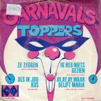 Vinyl, 7"    /    Carnavals Toppers, Cd's en Dvd's, Vinyl | Overige Vinyl, Overige formaten, Ophalen of Verzenden