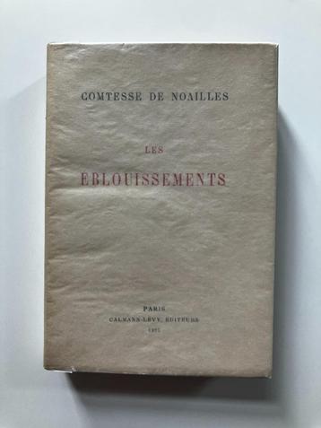 Comtesse de Noailles - Les éblouissements beschikbaar voor biedingen