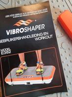 Vibroshaper nog niet gebruikt, Ophalen