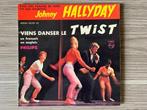 Vinyle 45 tours Johnny Hallyday Viens danser le twist, Pop rock, Utilisé, Enlèvement ou Envoi