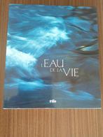 Livre " L'eau de la vie ", Ophalen of Verzenden, Zo goed als nieuw, Algemeen, Los deel