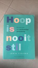 Joris Tielens - Hoop is nooit stil, Ophalen, Zo goed als nieuw, Nederlands