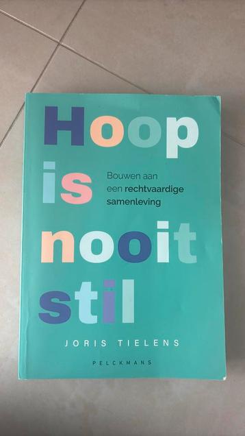 Joris Tielens - Hoop is nooit stil beschikbaar voor biedingen
