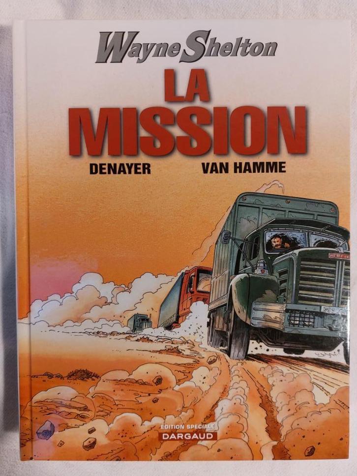 Wayne Shelton T.1 La mission - Réédition (2007) - Proche de, Boeken, Stripverhalen, Zo goed als nieuw, Eén stripboek, Ophalen of Verzenden