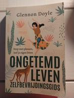 Ongetemd leven - Glennon Doyle, Boeken, Ophalen of Verzenden, Zo goed als nieuw