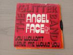The Glitter band - Angel face, Enlèvement ou Envoi, Single, Utilisé, Pop