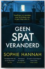 Boek Geen spat veranders - Sophie Hannah, Verzenden, Zo goed als nieuw