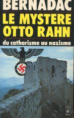 Bernadac: Le mystère otto Rahn, du catharisme au nazisme, Enlèvement ou Envoi, Utilisé