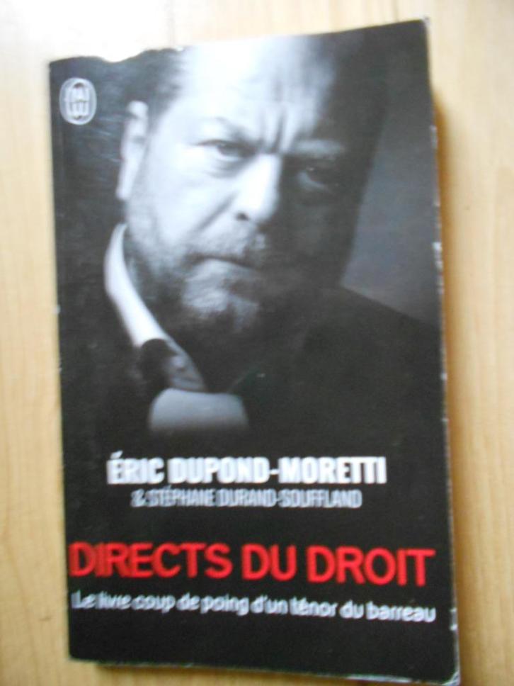 Directs du droit d'Eric Dupond-Moretti, Boeken, Overige Boeken, Gelezen, Ophalen of Verzenden