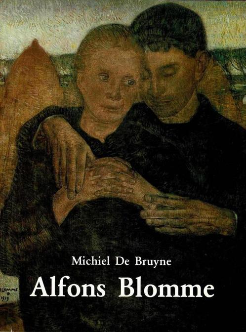 Alfons Blomme: zijn leven, zijn werk, Livres, Art & Culture | Arts plastiques, Utilisé, Enlèvement ou Envoi