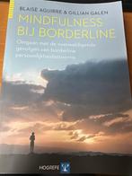 Mindfulness bij borderline, Boeken, Psychologie, Zo goed als nieuw, Ophalen, Persoonlijkheidsleer