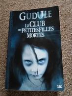 gudule le club des petites filles mortes, Ophalen of Verzenden