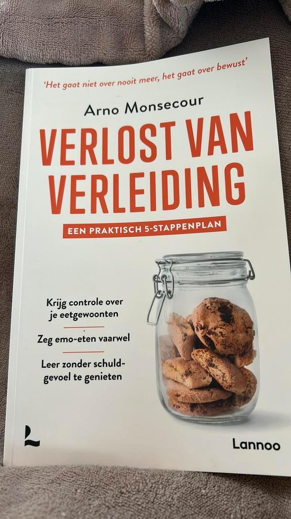 Arno Monsecour - Verlost van verleiding, Boeken, Gezondheid, Dieet en Voeding, Ophalen of Verzenden