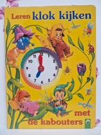 ⏰️ Boek: Leren klok kijken met de kabouters, Boeken, Ophalen of Verzenden, Zo goed als nieuw