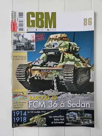 Baroud 40 FCM 36 à Sedan - Magazine GBM n86, Enlèvement ou Envoi, Deuxième Guerre mondiale, Utilisé, COLLECTIF