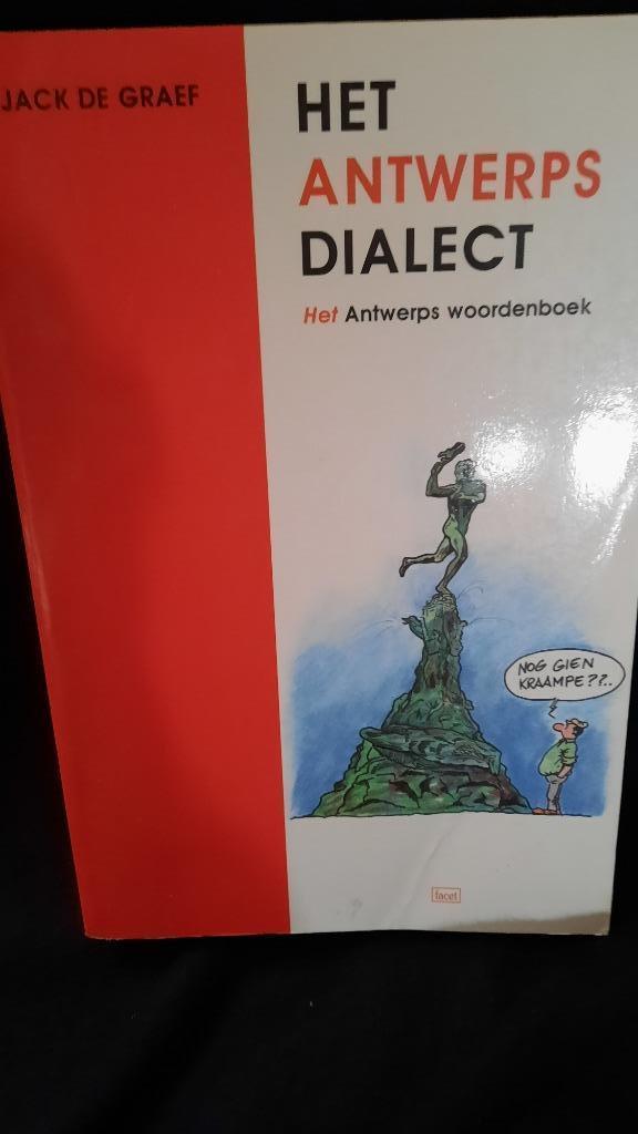 HET ANTWERPS DIALECT - JACK DE GRAEF, Boeken, Woordenboeken, Overige talen, Ophalen of Verzenden