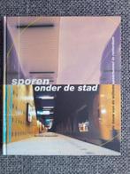 Sporen onder de stad (Rotterdam) - Herman Moscoviter, Boeken, Vervoer en Transport, Ophalen of Verzenden, Trein, Zo goed als nieuw