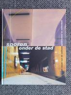 Sporen onder de stad (Rotterdam) - Herman Moscoviter, Boeken, Ophalen of Verzenden, Zo goed als nieuw, Herman Moscoviter, Trein