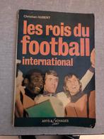 Livre , les rois du football international, Livres, Livres de sport, Utilisé