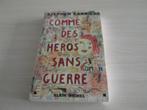 COMME DES HÉROS SANS GUERRE     STEPHEN CARRIÈRE, Enlèvement ou Envoi, Comme neuf, Stephen Carrière, Europe autre