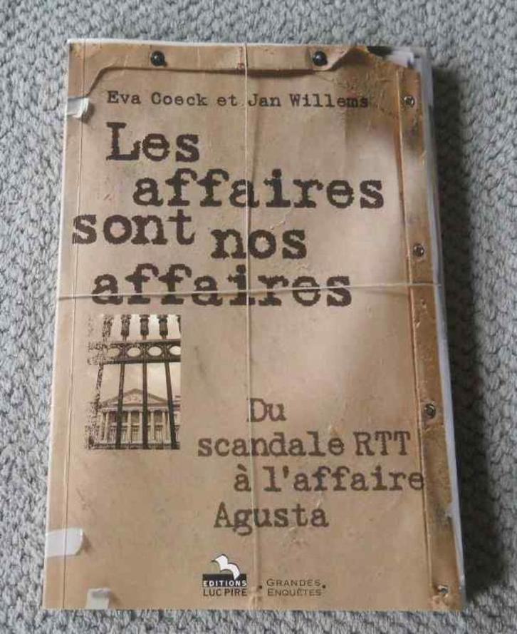 Les affaires sont nos affaires  -  affaire RTT Agusta, Boeken, Politiek en Maatschappij, Gelezen, Ophalen of Verzenden