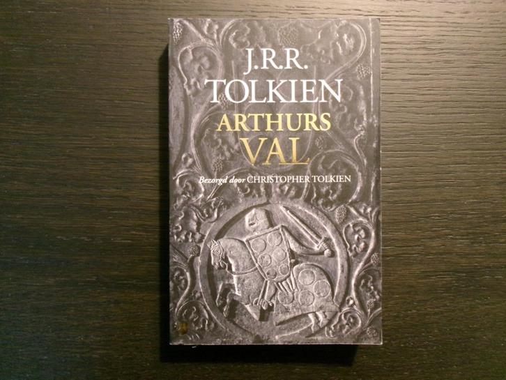 Arthurs val  -J.R.R. Tolkien-, Boeken, Literatuur, Ophalen of Verzenden