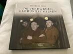 De verdwenen Limburgse Mijnen, Boeken, Ophalen of Verzenden
