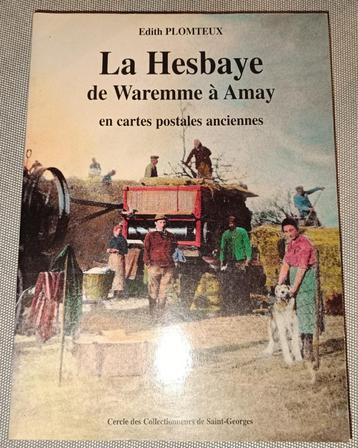 La Hesbaye de Waremme à Amay (en cartes postales anciennes) beschikbaar voor biedingen
