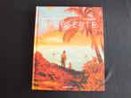 IL DESERTE.   (1 ALBUM EO).      EDITIONS DARGAUD, Antoine DE CAUNES, Eén stripboek, Nieuw, Ophalen of Verzenden