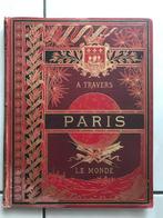 A travers le Monde, Paris R. Harthaug, Ed: Lebègue, Utilisé, Enlèvement ou Envoi