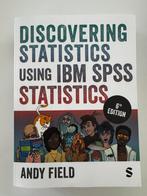 Discovering Statistics using IBM SPSS 6th edition, Boeken, Ophalen of Verzenden, Nieuw, Andy Field