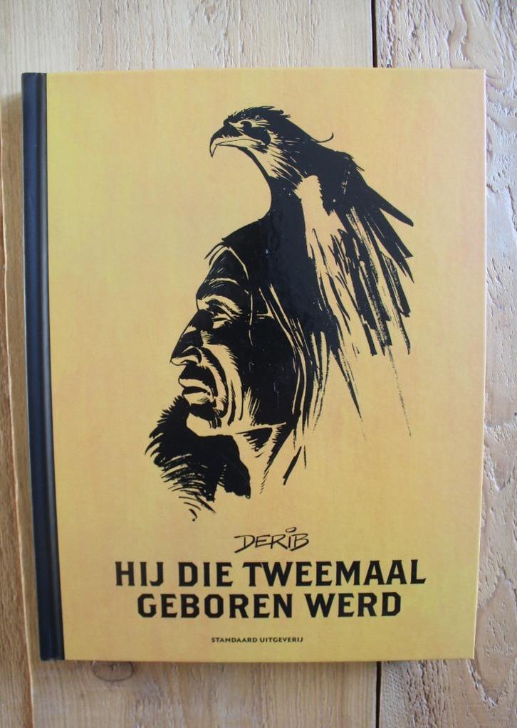 Hij die tweemaal geboren werd - integraal - Derib, Boeken, Stripverhalen, Nieuw, Eén stripboek, Ophalen of Verzenden