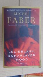 Boek: Lelieblank, scharlakenrood , Michel Faber, Utilisé, Michel Faber., Enlèvement ou Envoi