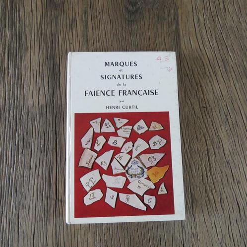 Marques et signatures de la Faïence Francaise, Boeken, Overige Boeken, Ophalen of Verzenden