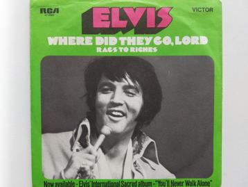 Elvis Presley - Where Did They Go, Lord/Rags To Riches(1971) beschikbaar voor biedingen