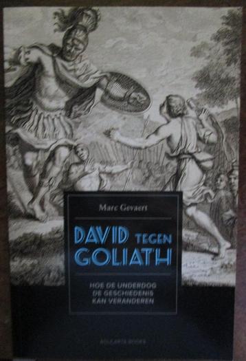 David tegen Goliath - Marc Gevaert