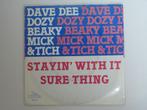 Dave Dee, Dozy, Beaky, Mick And Tich  Staying With It 7", 7 pouces, Pop, Utilisé, Enlèvement ou Envoi