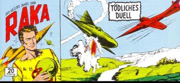 Verzameling strips Raka,der held des jahres 2000. beschikbaar voor biedingen