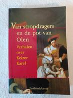 Van stropdragers en de pot van Olen, Harlinda Lox, 15e en 16e eeuw, Europa, Nieuw