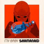 425 - MY BABY - SHAMANAID - NIEUW, Envoi, 1980 à nos jours, Neuf, dans son emballage, Blues